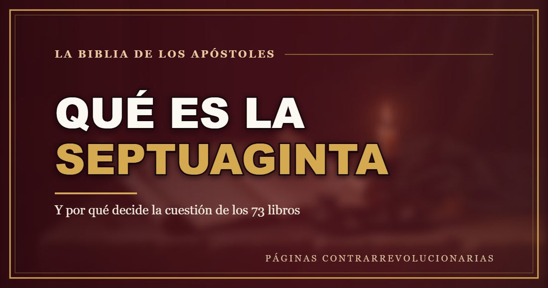 Qué es la Septuaginta y por qué importa a los católicos