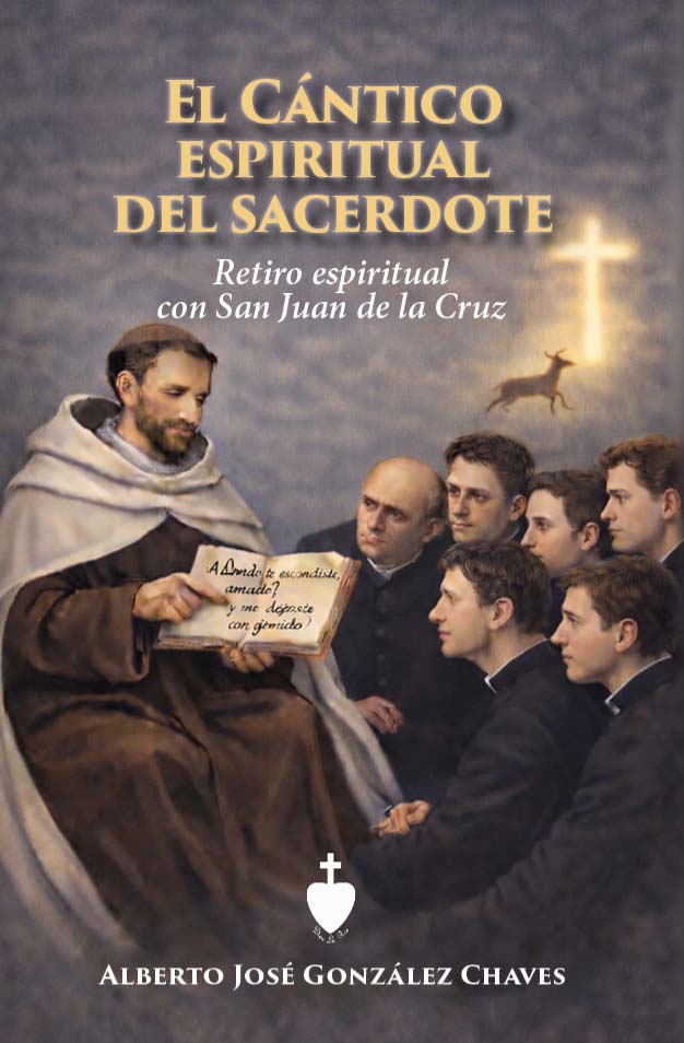 El Cántico espiritual del sacerdote