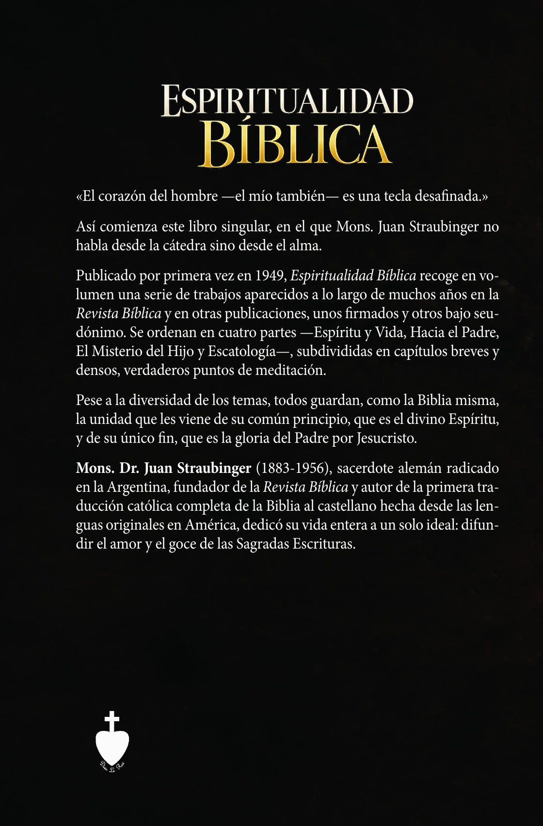 Contraportada de Espiritualidad Bíblica, de Mons. Dr. Juan Straubinger