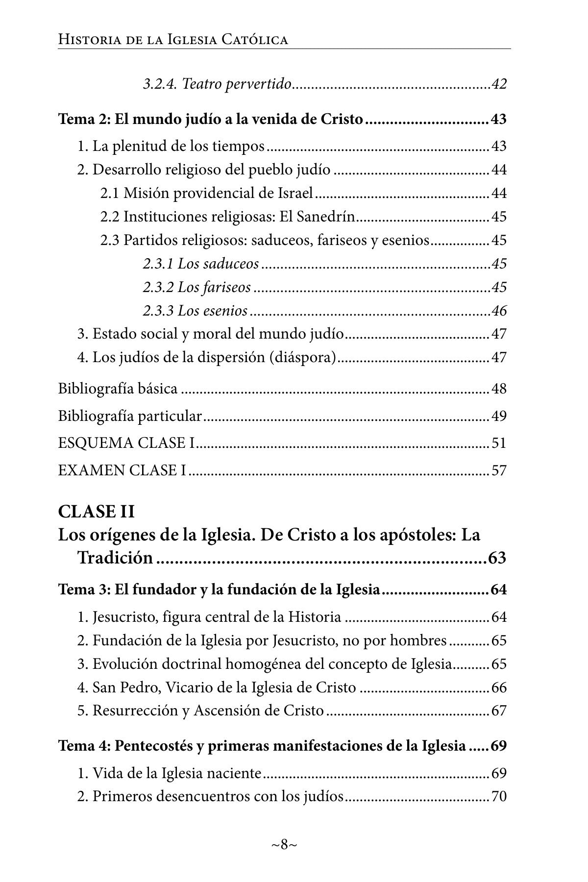 Índice de Historia de la Iglesia Católica. Volumen I. Edad Antigua (página 2)